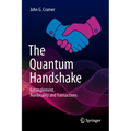 The Quantum Handshake: Entanglement, Nonlocality and Transactions