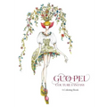 Guo Pei: Couture Fantasy: A Coloring Book