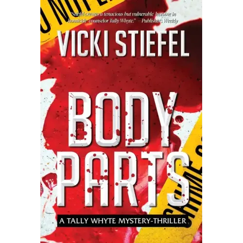 Body Parts, a Tally Whyte Mystery
