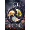 Ice Like Fire