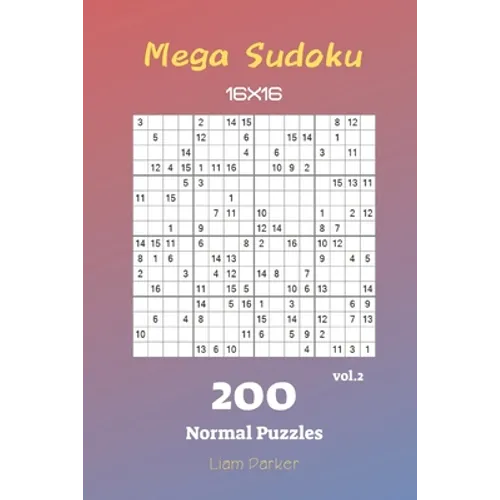 Mega Sudoku 16x16 - 200 Normal Puzzles vol.2