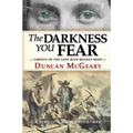 The Darkness You Fear: A Virginia Reed Adventure