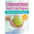 The Endometriosis Health and Diet Program: Get Your Life Back