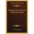 Synopsis and Continuity of Hail the Woman