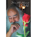 It's All About Love