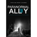 Paranormal Alley: A Collection of Short-Stories of the Paranormal and Horror