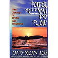 Power, Freedom and Flow