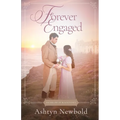 Forever Engaged: A Regency Romance
