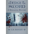 By the Edge of the Sword: Volume 7