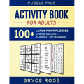 Activity Book for Adults: 100+ Large Print Puzzles