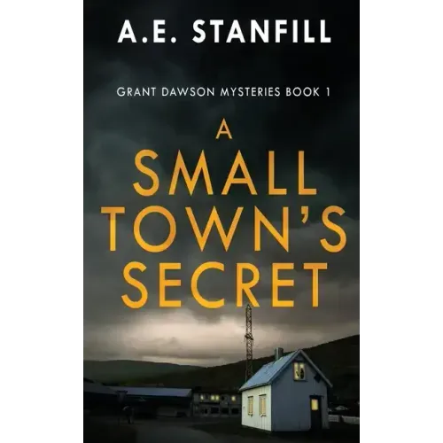 A Small Town's Secret