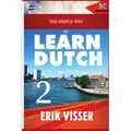 The Simple Way to Learn Dutch 2