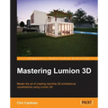 Mastering Lumion 3D