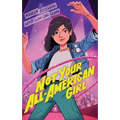 Not Your All-American Girl