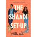 The Shaadi Set-Up