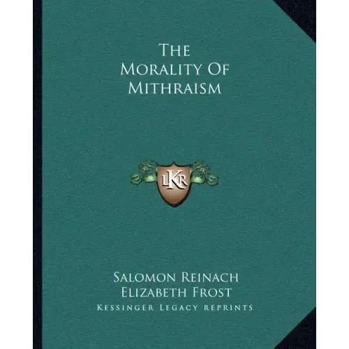 The Morality of Mithraism