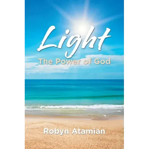 Light: The Power of God