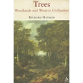 Trees: Woodlands and Western Civilization