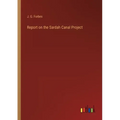 Report on the Sardah Canal Project