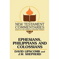 Ephesians, Philippians, and Colossians