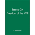 On the Freedom of the Will