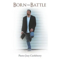 Born to Battle