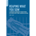 Reaping What You Sow: A Comparative Examination of Torture Reform in the United States, France, Argentina, and Israel
