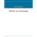 Wavelets und Anwendungen