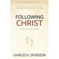 Following Christ: Losing Your Life for His Sake