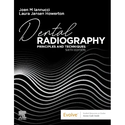 Dental Radiography: Principles and Techniques