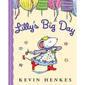 Lilly's Big Day