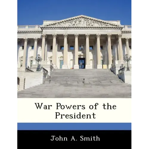 War Powers of the President