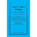 Tony N' Tina's Wedding