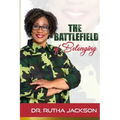 The Battlefield of Belonging