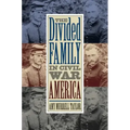 The Divided Family in Civil War America