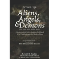 Aliens, Angels, & Demons: Extraterrestrial Life in Judaism/Kabbalah & its Vital Relevance for Modern Times