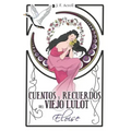 Cuentos y recuerdos del viejo Lulot: Eloise: (II)