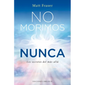 No Morimos Nunca