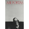 Abe Fortas: A Biography
