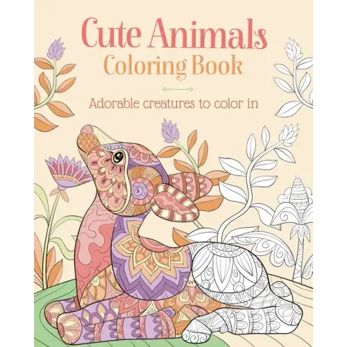 Cute Animals Coloring Book: Adorable Creatures to Color in