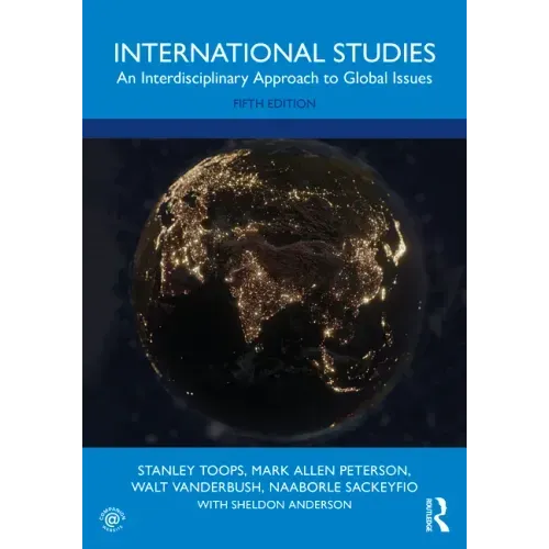 International Studies: An Interdisciplinary Approach to Global Issues