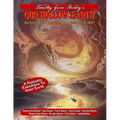 Our Hollow Earth: An Inner World Paradise, Or A Gateway To Hell?