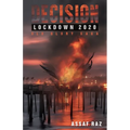 Decision: Lockdown 2020