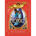 Heroes