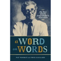 A Word on Words: The Best of John Seigenthaler's Interviews