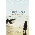 About This Life: Journeys on the Threshold of Memory