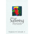When Suffering Persists