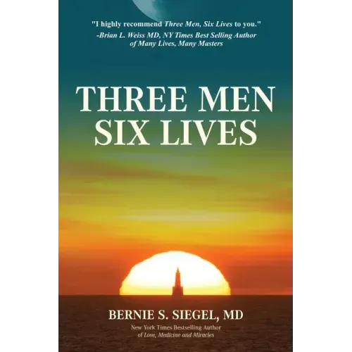 Three Men Six Lives