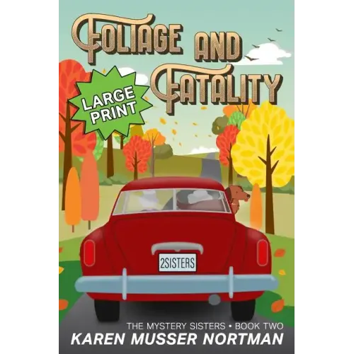 Foliage and Fatality