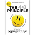The 4:8 Principle: The Secret to a Joy-Filled Life